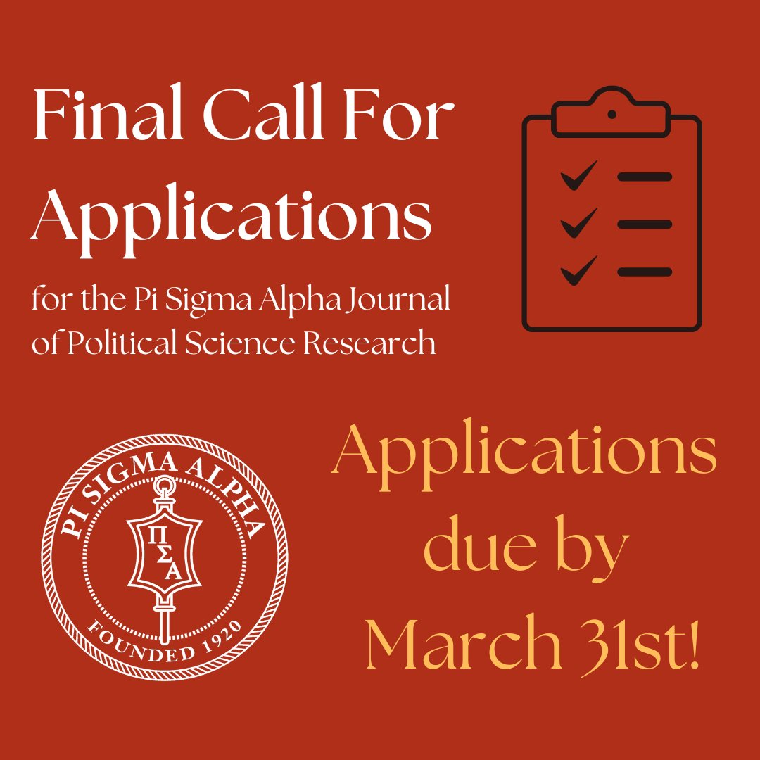 FINAL CALL! The deadline to apply for the Pi Sigma Alpha Journal of Political Science Research board is almost here! Get your applications in by 11:59 PM, March 31st! Link to apply is in our bio!