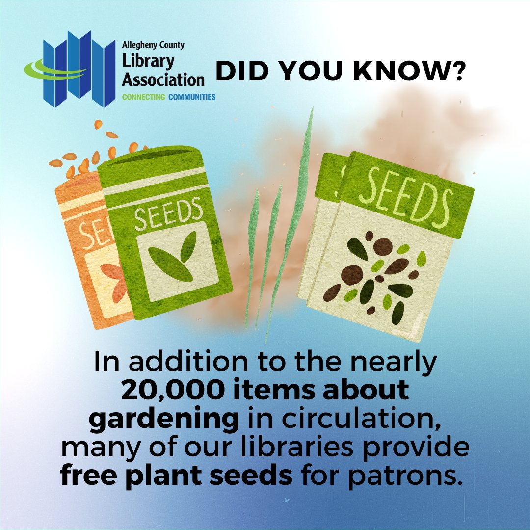 Green thumbs are welcome at our libraries. In addition to the thousands of items about gardening, many Allegheny County public libraries host seed and plant swaps or run seed libraries. Ask your library about how they can help you grow (literally and metaporically).