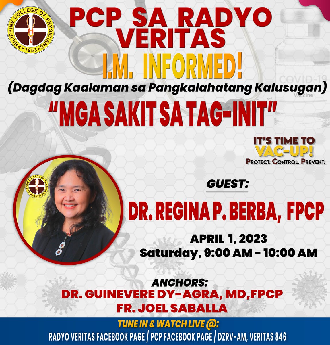 pcp1953's tweet photo. PCP sa Radio Veritas: I.M. INFORMED!
" MGA SAKIT SA TAG-INIT "
simulcast over: DZRV-AM VERITAS 846,
RADIO TRUTH FACEBOOK PAGE
and on the PCP FACEBOOK PAGE
EVERY SATURDAY, 9 A.M.
#PCP
#PCPsaRADYOVeritas
#IMInformed
#VacUp
#ItsTimetoVacUp
#ProtectControlPrevent https://t.co/SqmVBFSSIt