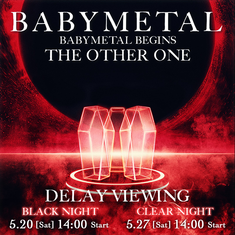 Live_Viewing_jp's tweet photo. /✨
BABYMETAL、復元計画「THE OTHER ONE」―。
ライブ2daysを全国各地の映画館で
ディレイ・ビューイング決定!
\✨
🎬
BABYMETAL BEGINS – THE OTHER ONE –
DELAY VIEWING
映画館では、限定デザインの
Tシャツやハンドタオルの販売も決定❣
#BABYMETAL #THEOTHERONE
@BABYMETAL_JAPAN
