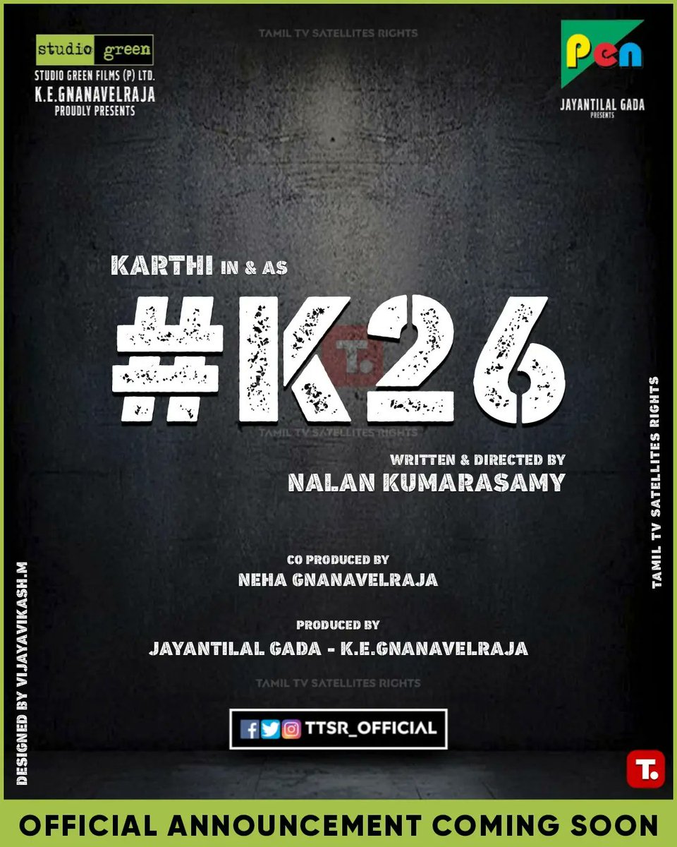 TTSR_Official's tweet image. #Karthi26 Announcement Soon!
#K26
#Karthi
#NalanKumarasamy
#StudioGreen
#PenStudios
@TTSR_Official @vijayavikashm @Karthi_Offl @StudioGreen2 @kegnanavelraja @NehaGnanavel @PenMovies @jayantilalgada
#PonniyinSelvan2 #PS2 #Japan #Suriya42 #PathuThala #Thangalaan 
#VIJAYAVIKASHM
