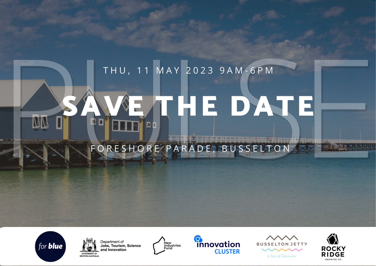 #Savethedate: PULSE Forum is back! 
🗓️11 May📍Busselton Foreshore

This day forum showcases innovations and facilitates collaboration amongst leading innovators, scientists, producers and conservationists, across both land and sea.

bit.ly/PU23savethedate