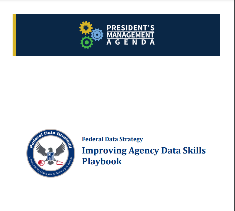 DrJessicaElm's tweet image. &quot;Improving staff data skills will allow agencies to better harness the power of #data. To help agencies address this need, this playbook provides advice and tools&quot; #FederalDataStrategy @POTUS @GSAProfServices @FOIA_Ombuds