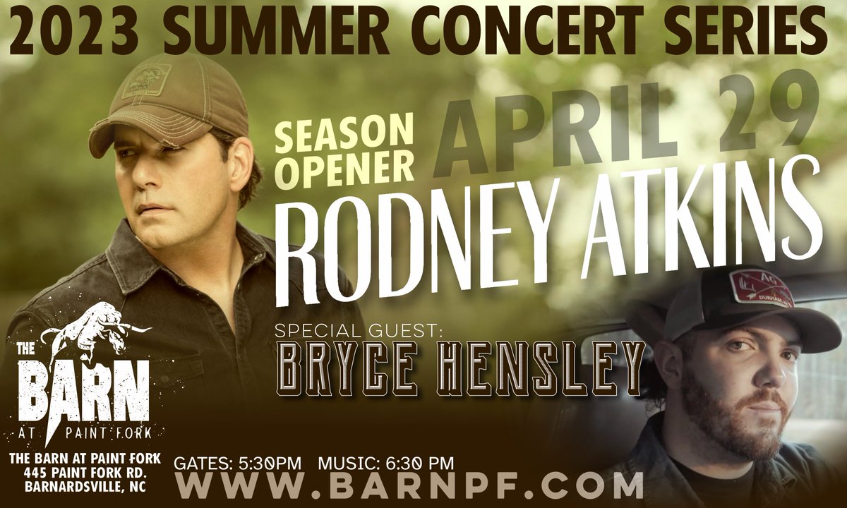 BarnatPaintFork's tweet photo. TICKETS ON SALE NOW! - https://t.co/HABzTi5rTa
APRIL 29th SEASON OPENER - RODNEY ATKINS with special guest Bryce Hensley.  

@RodneyAtkins 
@bhensleymusic https://t.co/hlqGitYszl