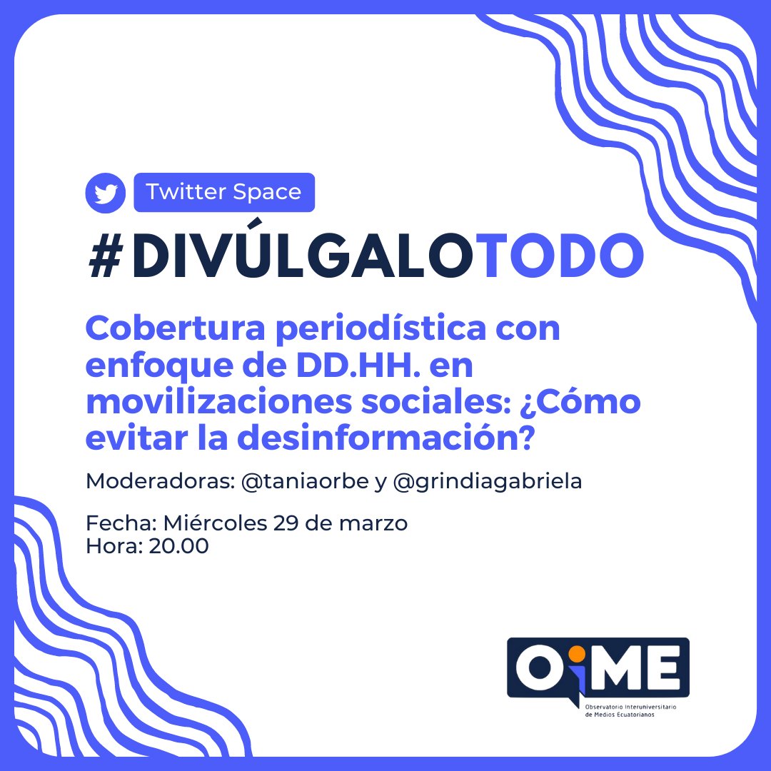 OimeEcuador's tweet photo. La cobertura de movilizaciones, como el #8M, puede ser un espacio de #desinformación. 

Activa tu recordatorio en https://t.co/hxdwV6qPL1 el miércoles 29 a las 20h00 y acompáñanos con @Bely_Valencia, @AlexisJoelGrefa, @opcioneditor y @larajanad.

#DivulgaciónCientífica https://t.co/z6X9sh7Kfr