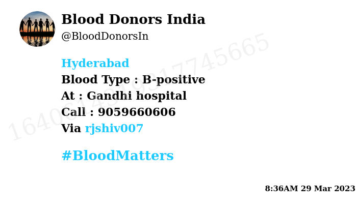 #SOS #Hyderabad Need #Blood Type : B-positive Blood Component : Blood Number of Units : 2 Primary Number : 9059660606 Via: @rjshiv007 #BloodMatters