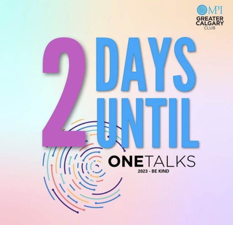 MPI Greater Calgary Chapter is hosting OneTalks on Global Meetings Industry Day at the Calgary TELUS Convention Centre. Get your tickets for this event on Mar 30 with a lively forum of ideas & connections. onetalks2023.com #GMID2023 #MeetingsMatter #MeetCalgary #BeKind