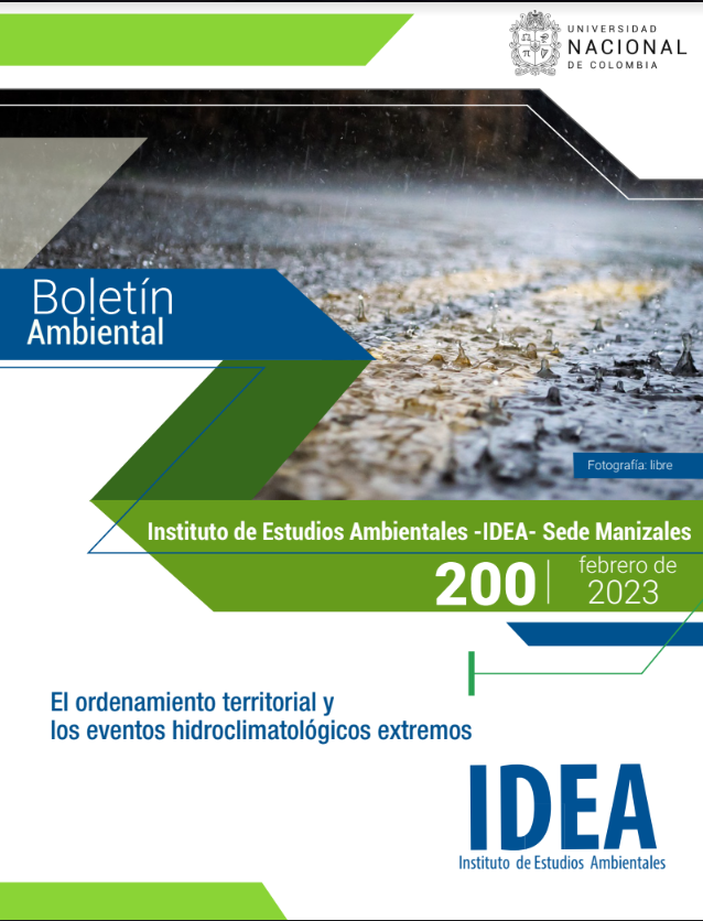 simac_unal's tweet image. Los invitamos a leer el boletín ambiental #200 titulado "El ordenamiento territorial y los eventos hidroclimatológicos extremos", siguiendo el enlace en la sección Boletines Ambientales 2023: idea.manizales.unal.edu.co/boletin-ambien…
#simac