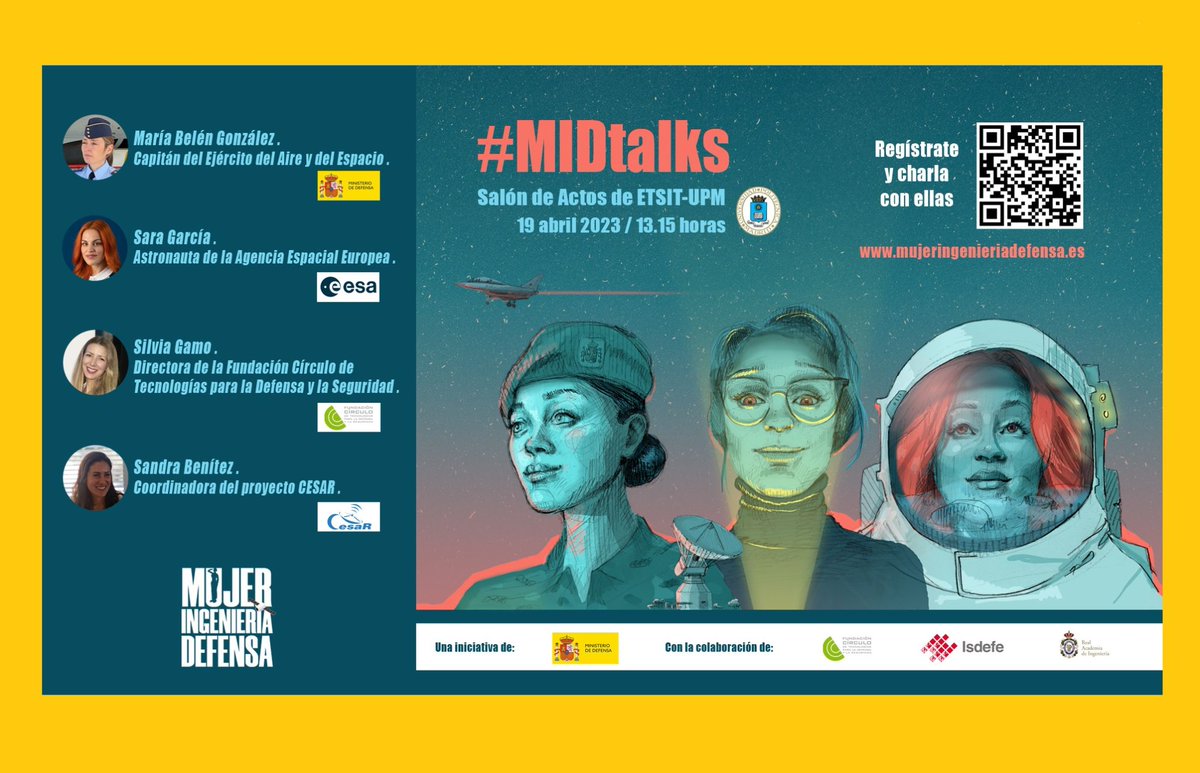 EPS_UC3M's tweet photo. Iniciativa que se lanza con un doble objetivo, seguir fomentando las vocaciones #STEM y atraer talento femenino al sector de la defensa, presentando las oportunidades de desarrollo profesional y personal dentro de este sector. #MIDtalks 📅19/04 ⏰13.15h @Defensagob @Isdefe_ https://t.co/EIuif7JRxL