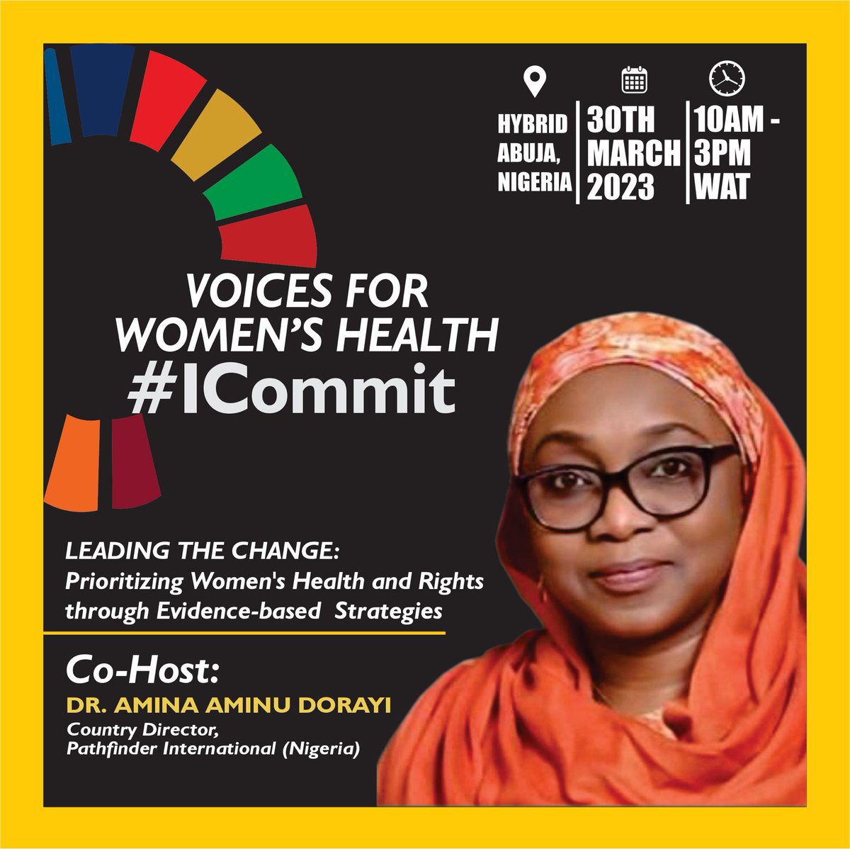 _Seyiwryte's tweet image. Join us tomorrow at the Voices for Women’s Health Stakeholder Meeting hosted by @PathfinderInt in partnership with @SheForumAfrica with support from @melindagates &amp;amp; @BillGates to deepen awareness and advance the health rights of women in Nigeria. #ICommit