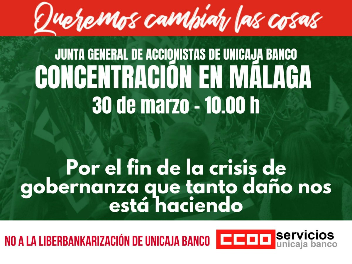 ‼️ CCOO convoca concentración en Málaga el jueves 30/3 coincidiendo con la Junta General de Accionistas de <a href="/UnicajaBanco/">Unicaja</a> .                                                                               Tenemos muchas razones para ello.                               
4⃣ RAZÓN  👇