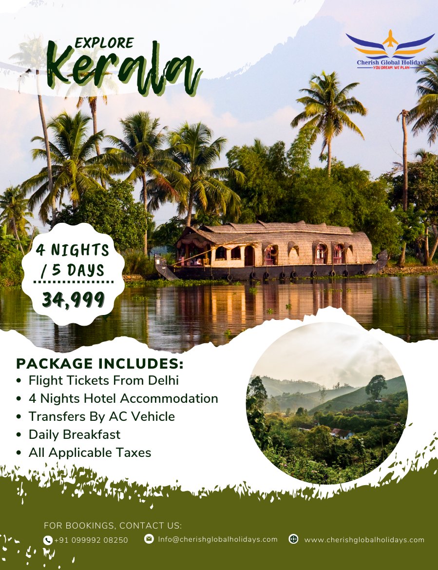 Kerala Tour 4night / 5 days!!
.
Price: 34,999/-
.
#tour #cherishglobalholidays #candlelightdinner #northgoatour #southgoatour #couples #friends #family #resorts #party #armbolbeach #calangutebeach #morjimbeach #cruiseparty #besttariff #Bestdeals #bestresort #discountedratese