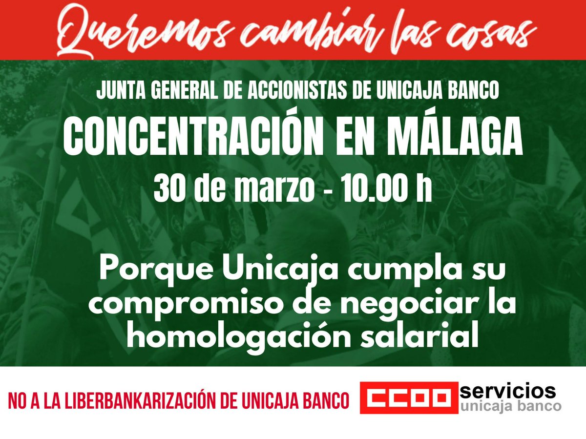 ‼️ CCOO convoca concentración en Málaga el jueves 30/3 coincidiendo con la Junta General de Accionistas de <a href="/UnicajaBanco/">Unicaja</a> .                                                                               Tenemos muchas razones para ello.                               
6⃣ RAZÓN  👇