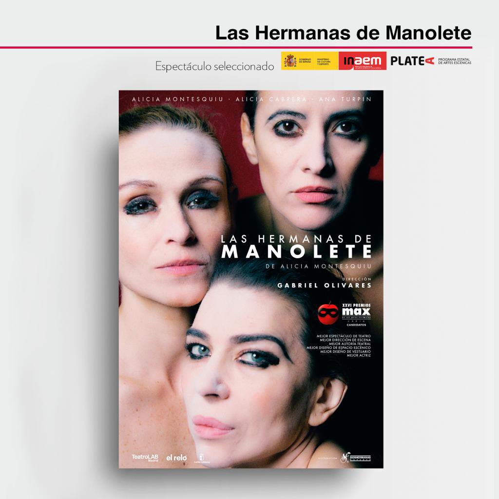 LAS HERMANAS DE MANOLETE, espectáculo seleccionado para el programa PLATEA 2023.