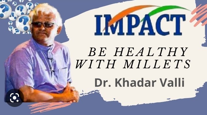 SunitaDevadas's tweet photo. @DrKhadarValli Meet the #MilletManOfIndia. An unsung hero who has been driving a silent revolution for health through #millets. #Padmashree recipient in 2023, his research is phenomenal in reversing diseases like #Diabetes n even #Cancer. Millets in my diet is thanks to him.🙏😊 https://t.co/NV0cXs2phW