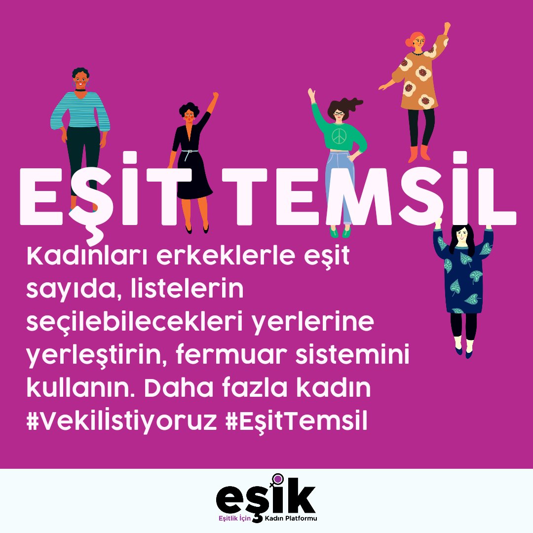 Toplumun yarısı olan kadınlar, Meclis’in de yarısı olmalı! Partilerin aday listelerinde, toplumsal cinsiyet eşitliğini ve kadın haklarını savunan daha fazla kadın #Vekilİstiyoruz #EşitTemsil