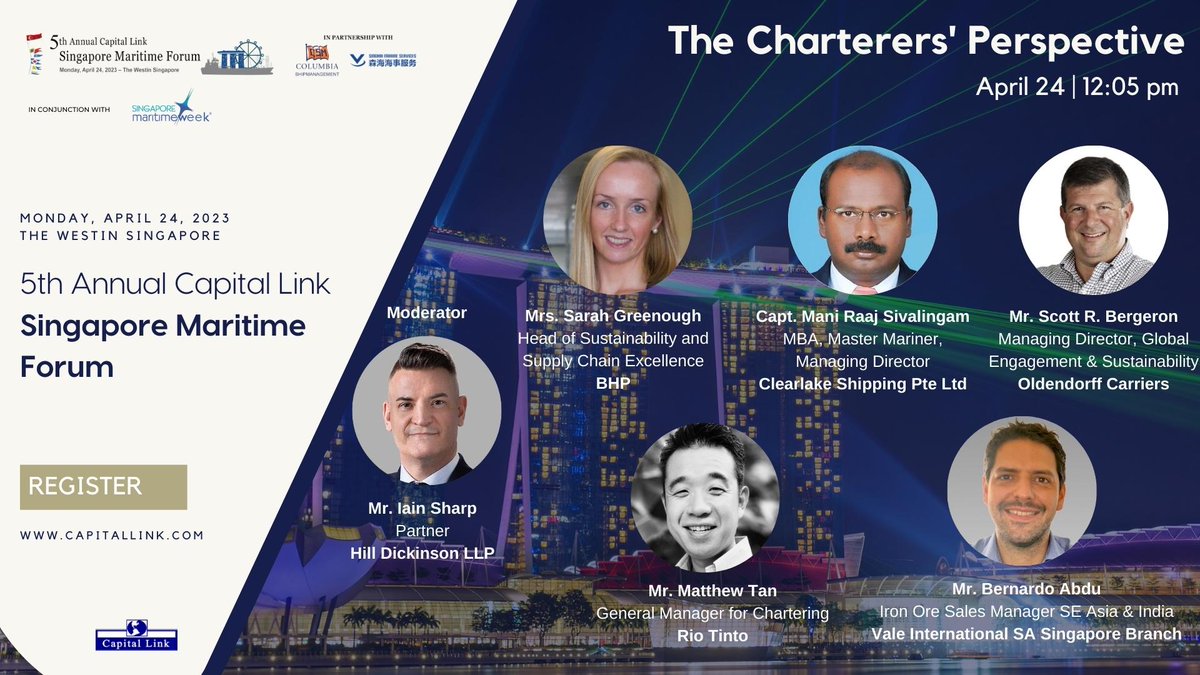 CapitalLink's tweet photo. The #Charterers Perspective
April 24, 12:05 PM in #Singapore
Discussions on evolving trends - #geopolitics, #regulations #technology #fuels
@HillDickinson
@bhp
Clearlake Shipping
@oldendorff1921
Vale &
@RioTinto
Capital Link's 🇸🇬 #Maritime #Forum
https://t.co/lywnUrVsqS https://t.co/kNMsisMz2Q