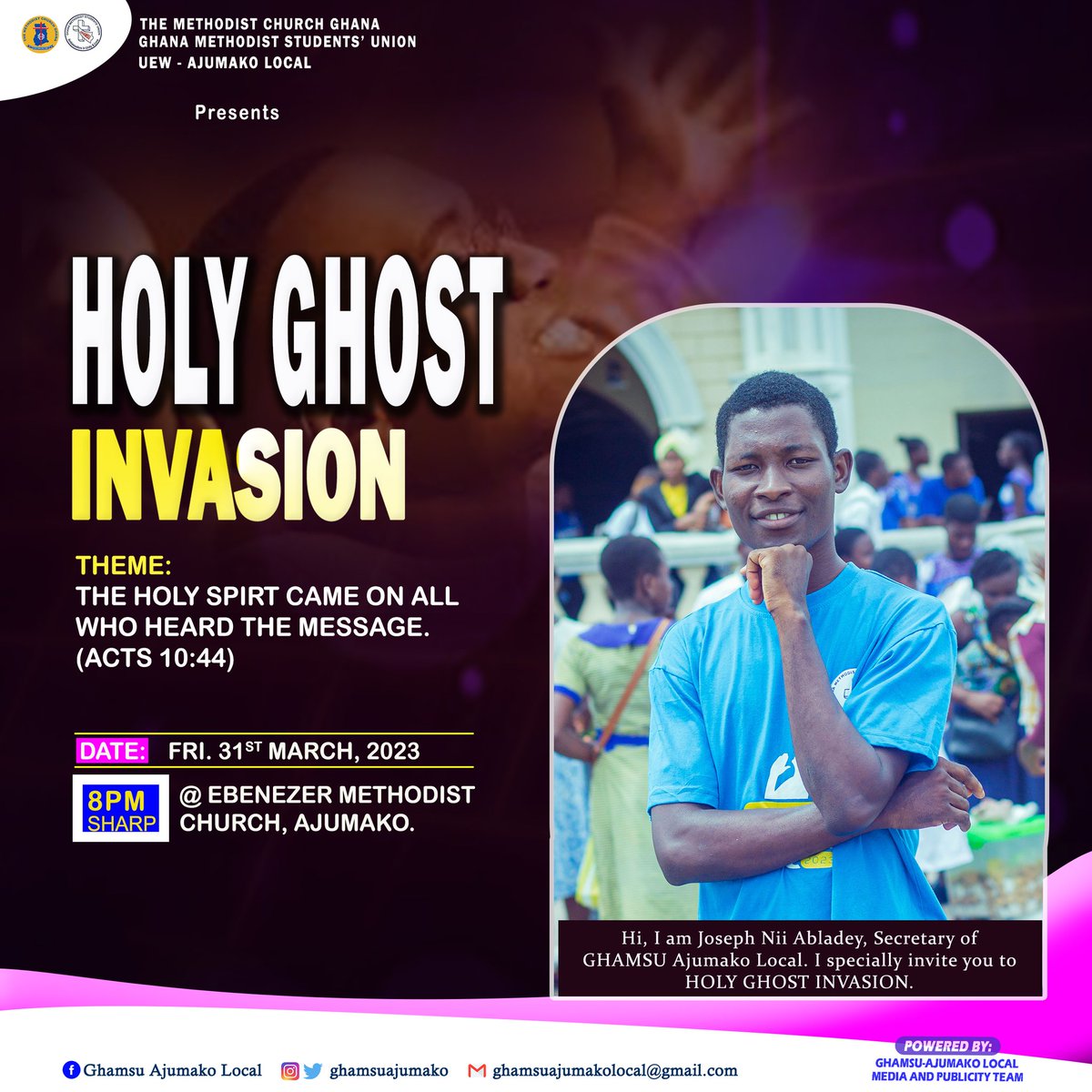 ghamsuajumako's tweet photo. Hi👋🏻 everyone🥰...
I am Joseph Nii Abladey, the Secretary of GHAMSU Ajumako Local.
I specially invite you to HOLY GHOST INVASION.
Be there because, it's gonna be fire🔥🔥🔥.
#HolyGhostInvasion
#FireForTransformation https://t.co/7EGCUKbZX2