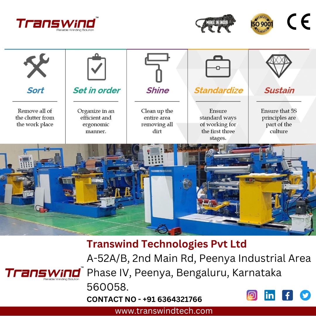 Many organizations implement 5S it as a part of their company culture. they bring employees together to function as a team and prevent obstructions as they proceed. #safety #management #sort #setinorder #shine #standardize #sustain #5s #transwindtech  #foilwinding #coilwinding