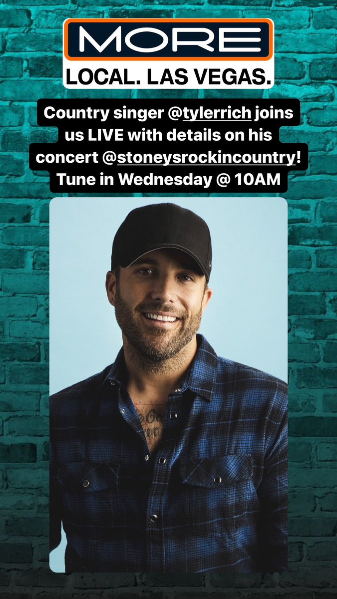MORE Las Vegas (@morefox5) on Twitter photo WEDNESDAY @ 10AM - Country singer <a href="/TylerRichMusic/">Tyler Rich</a> joins us LIVE! Be sure to tune in! đź‘€
#LasVegas #TylerRich #Vegas #countrymusic #music #celebrity #entertainment <a href="/StoneysLV/">Stoney's</a> <a href="/FOX5Vegas/">FOX5 Las Vegas</a> WEDNESDAY @ 10AM - Country singer <a href="/TylerRichMusic/">Tyler Rich</a> joins us LIVE! Be sure to tune in! đź‘€
#LasVegas #TylerRich #Vegas #countrymusic #music #celebrity #entertainment <a href="/StoneysLV/">Stoney's</a> <a href="/FOX5Vegas/">FOX5 Las Vegas</a>