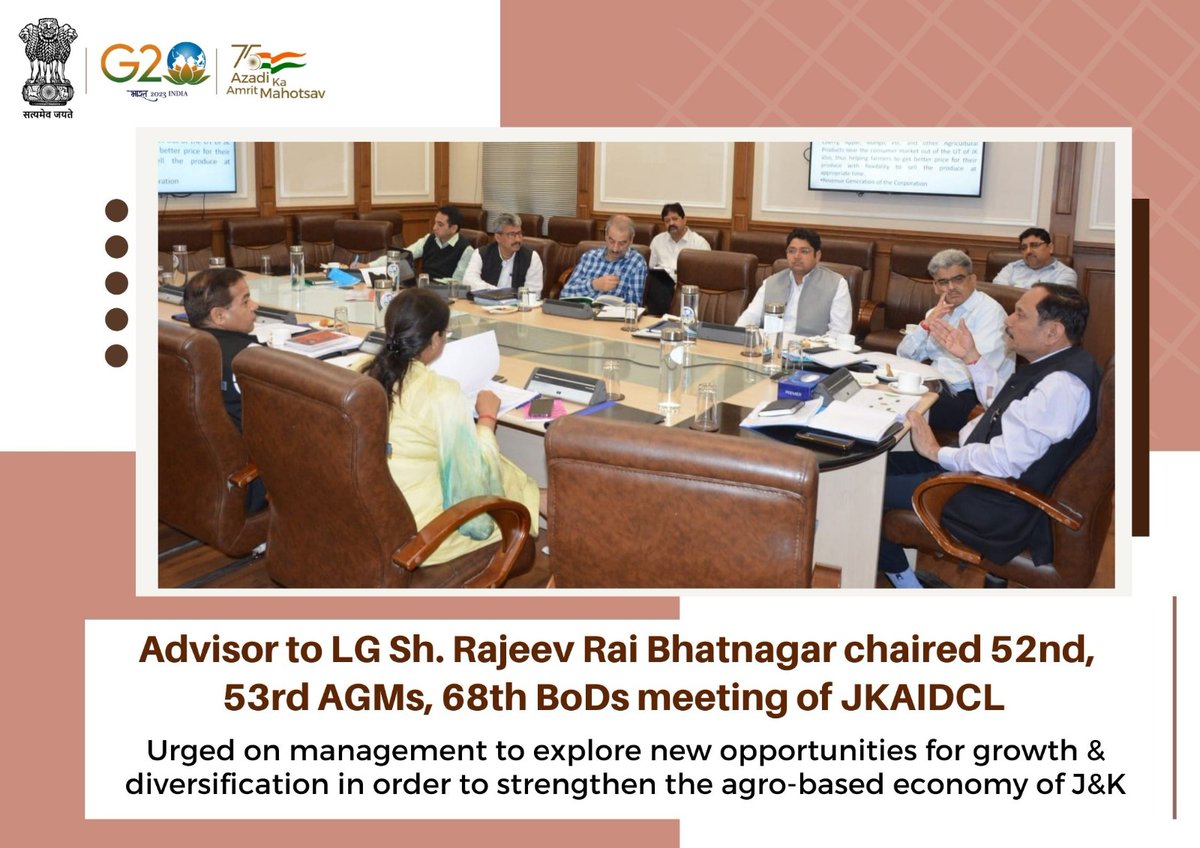 Advisor to LG ,Sh.Rajeev Rai Bhatnagar chaired 52nd , 53rd AGMs , 68th BoDs meeting of JKAIDCL ; urged on management to explore new opportunities for growth & diversification in order to strengthen the agro-based economy of J&K. @PMOIndia @HMOIndia @AgriGoI @OfficeOfLGJandK