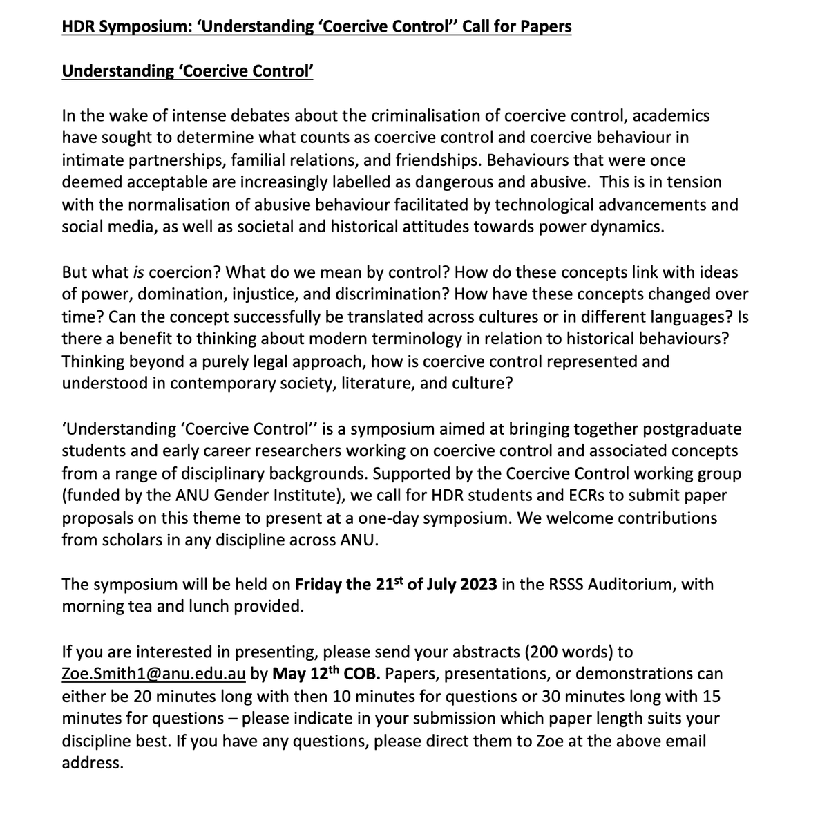 ZoeASmith4's tweet photo. With @GenderANU, I'm organising a HDR &amp; ECR focused interdisciplinary symposium on coercive control - pondering the place of concepts of control, coercion &amp; power dynamics more broadly in society &amp; culture. If you have a paper proposal or a question, email or DM me! @ANU_Research https://t.co/rwVpQplPUW