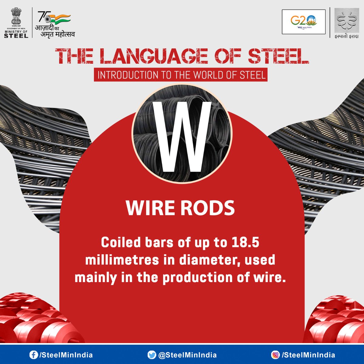 SteelMinIndia's tweet image. Let's learn about the language of steel. 

#LanguageofSteel #WordOfTheDay #WireRods