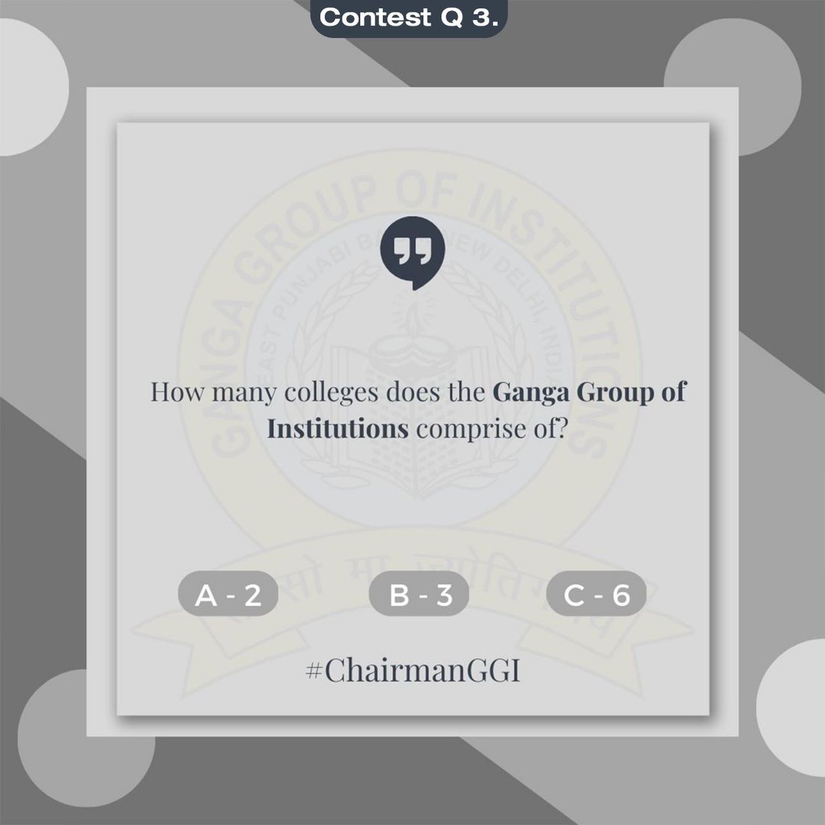 Question number 3 for the #ChairmanGGI Contest How many colleges does the Ganga Group of Institutions comprise of? For hints visit: gangagroupofinstitutions.com . . . #ContestAlert #Giveaway #giveaways #ContestIndia #Contest #AmazonVouchers #amazonIndia #Vouchers