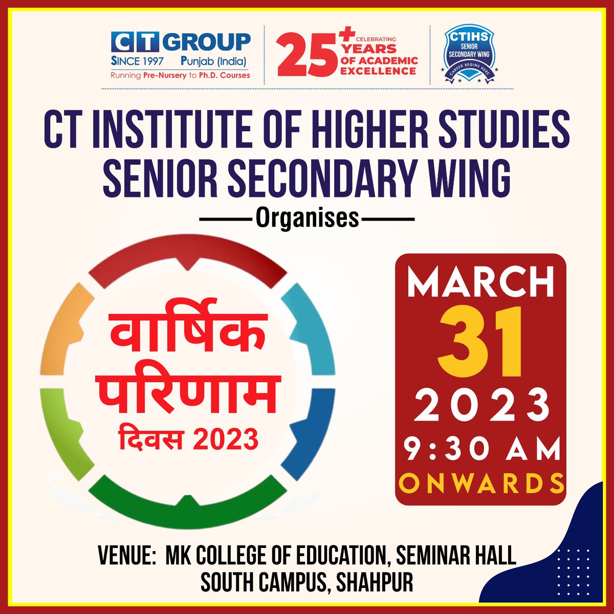 CTGroupshahpur's tweet photo. CT Institute of Higher Studies Senior Secondary Wing organises "वार्षिक परिणाम दिवस 2023" on 31st March 2023 from 09:30am onwards  at MK College of Education Seminar hall south campus shahpur, Jalandhar

#ctgroup #bestcollege #festevent #ctshahpur #ctevent  @ctihs #sswing #ptu https://t.co/qT8e7cmjUK