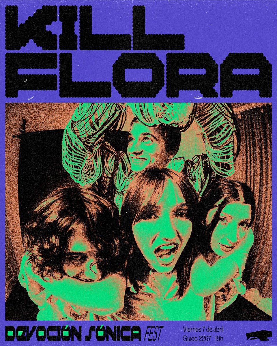 casadelpuente's tweet photo. KILL FLORA 🌸🔪7/4 en vivo en Devoción Sónica Fest. Flyer x @queridas_ . @killfora @Surferrosass
#DevociónSónica #shoegaze #indierock #Killflora #MarDelPlata https://t.co/m20WZkeBzO
