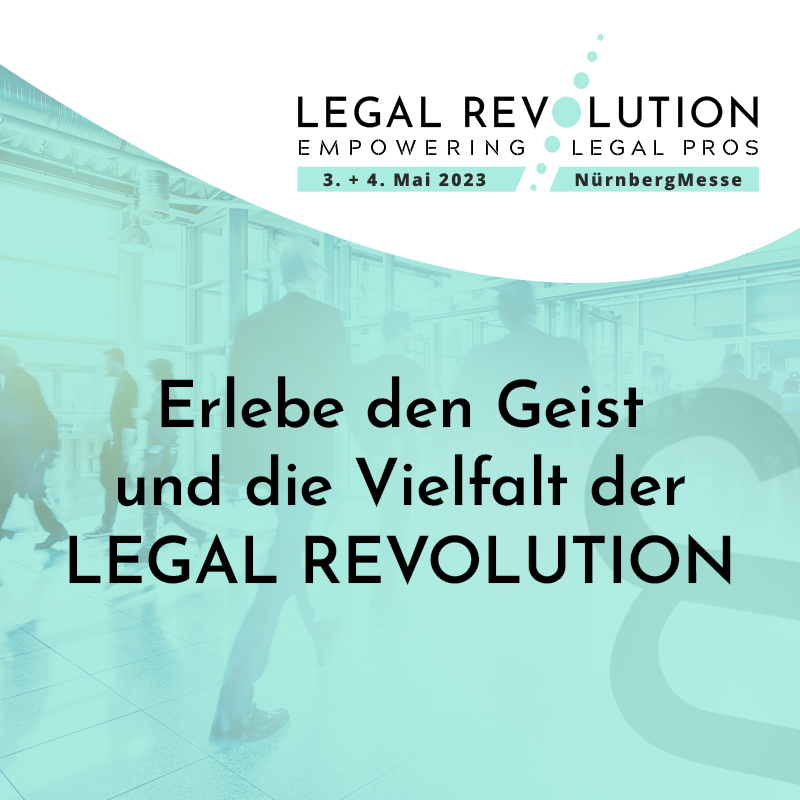 Die LEGAL REVOLUTION steht vor der Tür! Sichern Sie sich bis zum 31.03.23 eins der letzten Early-Bird-Tickets und sparen Sie 300 €!

#LegalRevolution #LR23 #LRZ #LegalInnovation #LegalTech