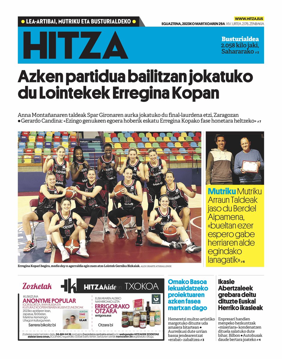 HITZAbusturia's tweet photo. 🗞AZALA [martxoak 29]

🏀Lointek Gernika Erregina Kopara begira @GKesb 

🌲🎨Omako Basoa @BizkaiaKultura @kortezubizi 

📦#Besalde #EuskalKarabana #Sahara #piztuitxaropena #Bermeo

📣#Greba @IAbertzaleak #hezkuntza 

🚣‍♂️Berdel Aipamena Mutriku Arraun Taldearentzat @MutrikukoUdala https://t.co/MQlJrAL7du