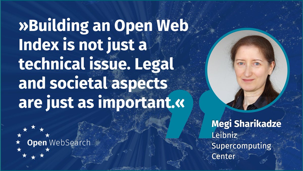 OpenWebSearchEU's tweet image. The #OpenWebSearchEU #community is coming to life – Help us creating an #OpenWebIndex!

&quot;Building an #OpenWebIndex is not just a technical issue, legal and societal aspects are just as important.&quot; – Megi Sharikadze, @LRZ_DE
Call Info: openwebsearch.eu/call1

#funding #calls #cfp