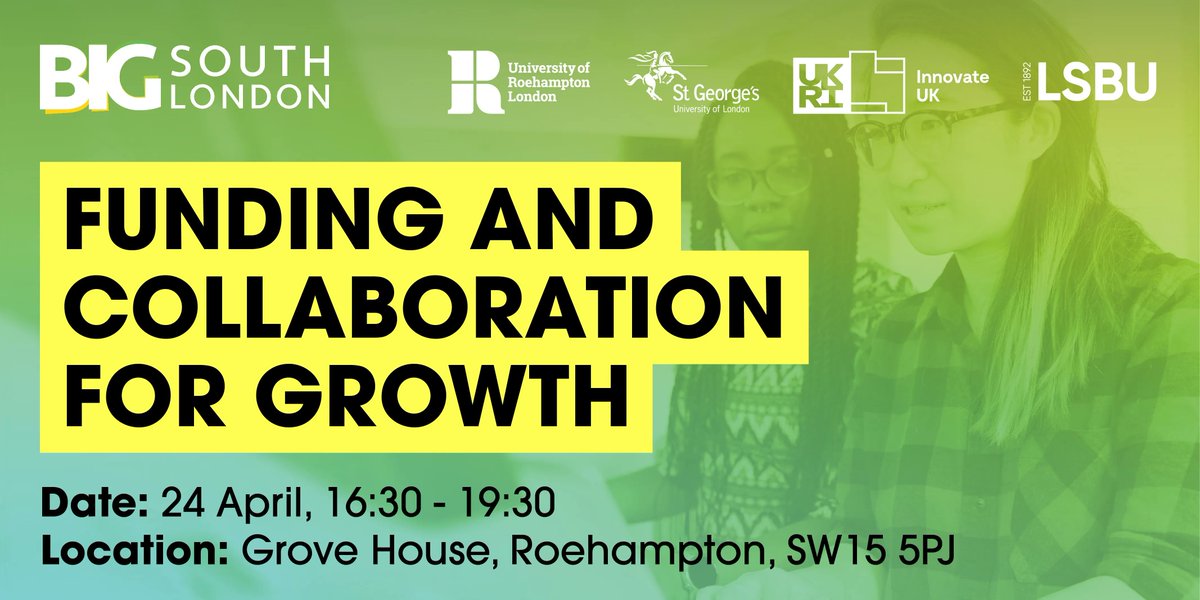 This event – co-organised by BIG South London and academic partners the University of Roehampton and St George’s University – will provide a practical case study to help SMEs unlock the benefits of academic collaboration.

Click to attend the event buff.ly/40IEH8L