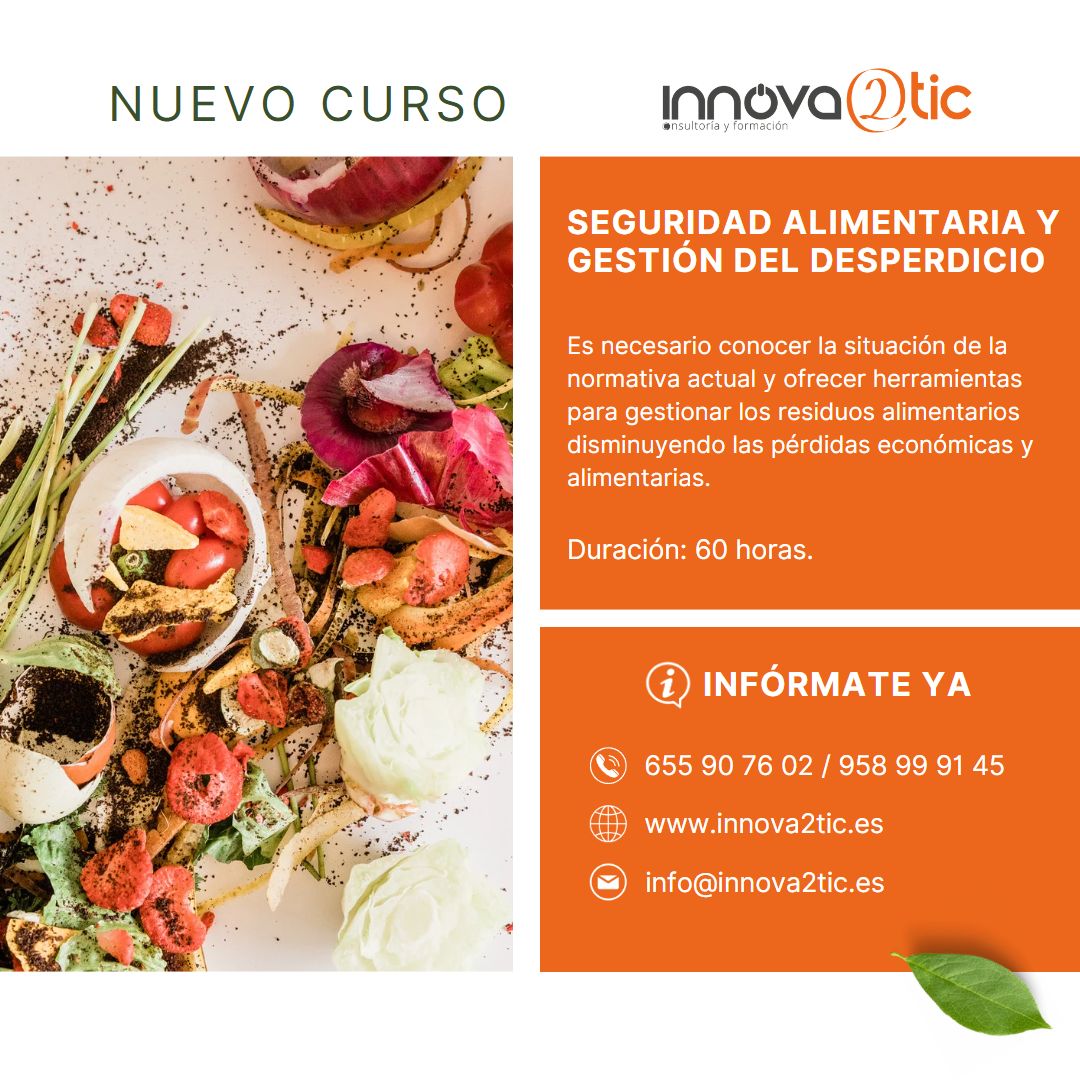 Innova2tic's tweet image. Nuevo curso 📙Seguridad alimentaria y gestión del desperdicio 🍃¿Has oído hablar de esta nueva ley? #innova2tic #2tic #formacion #curso #nuevocurso #nuevo #new #novedad #bonificado #cursobonificado #seguridadalimentaria #gestiondeldesperdicio #desperdicio #seguridad #food