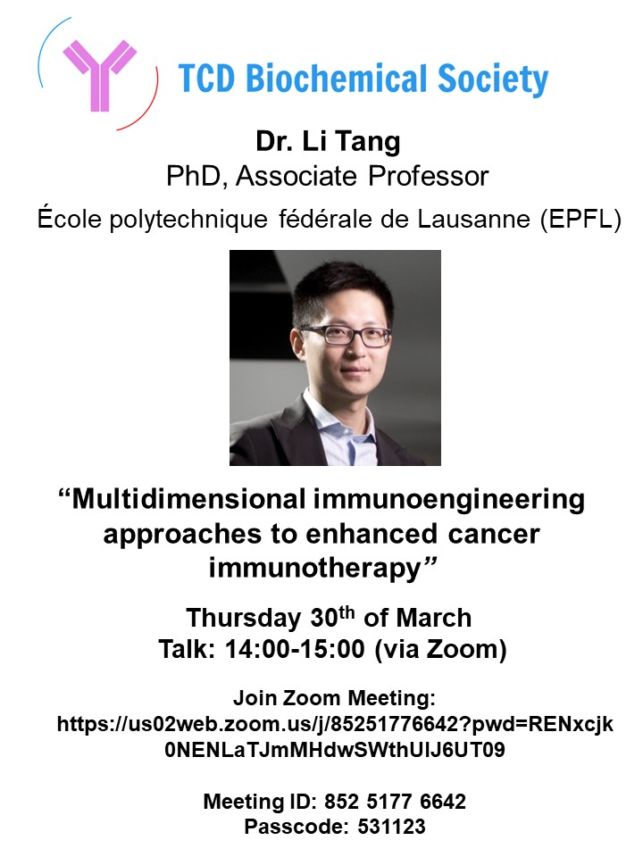 TCD Biochemical Society (@biochemsoctcd) on Twitter photo We are delighted to announce that tomorrow, 30th of March, Dr. Li Tang (<a href="/Tang_Lab_EPFL/">Li Tang</a>) from the École polytechnique fédérale de Lausanne (<a href="/EPFL/">EPFL</a>) will be joining us via Zoom at 2pm to give the next Biochemical Seminar. We hope to see you there! <a href="/tcdbi/">TCD Biochem & Immuno</a> <a href="/TCDTMI/">TTMI - Trinity Translational Medicine Institute</a> <a href="/tcdTCBE/">TCBE</a> We are delighted to announce that tomorrow, 30th of March, Dr. Li Tang (<a href="/Tang_Lab_EPFL/">Li Tang</a>) from the École polytechnique fédérale de Lausanne (<a href="/EPFL/">EPFL</a>) will be joining us via Zoom at 2pm to give the next Biochemical Seminar. We hope to see you there! <a href="/tcdbi/">TCD Biochem & Immuno</a> <a href="/TCDTMI/">TTMI - Trinity Translational Medicine Institute</a> <a href="/tcdTCBE/">TCBE</a>