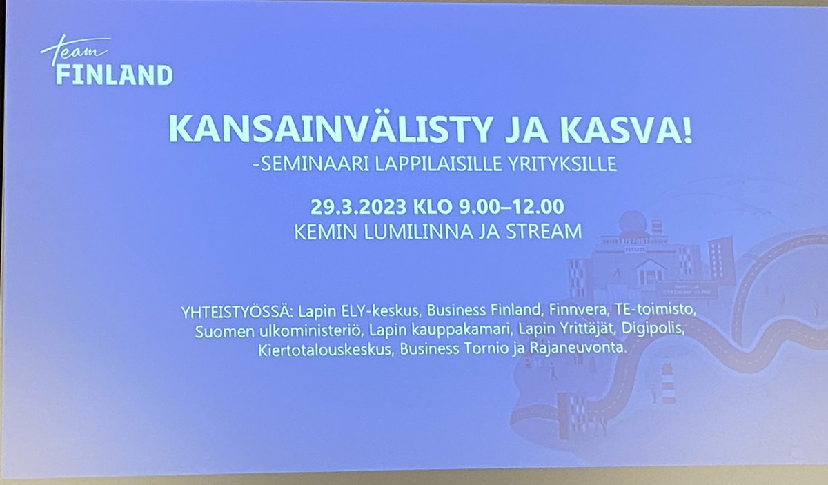 #teamfinlad Kansainvälisty ja kasva -seminaarissa tupa täynnä Lapin toimijoita. #snowcastlekemi