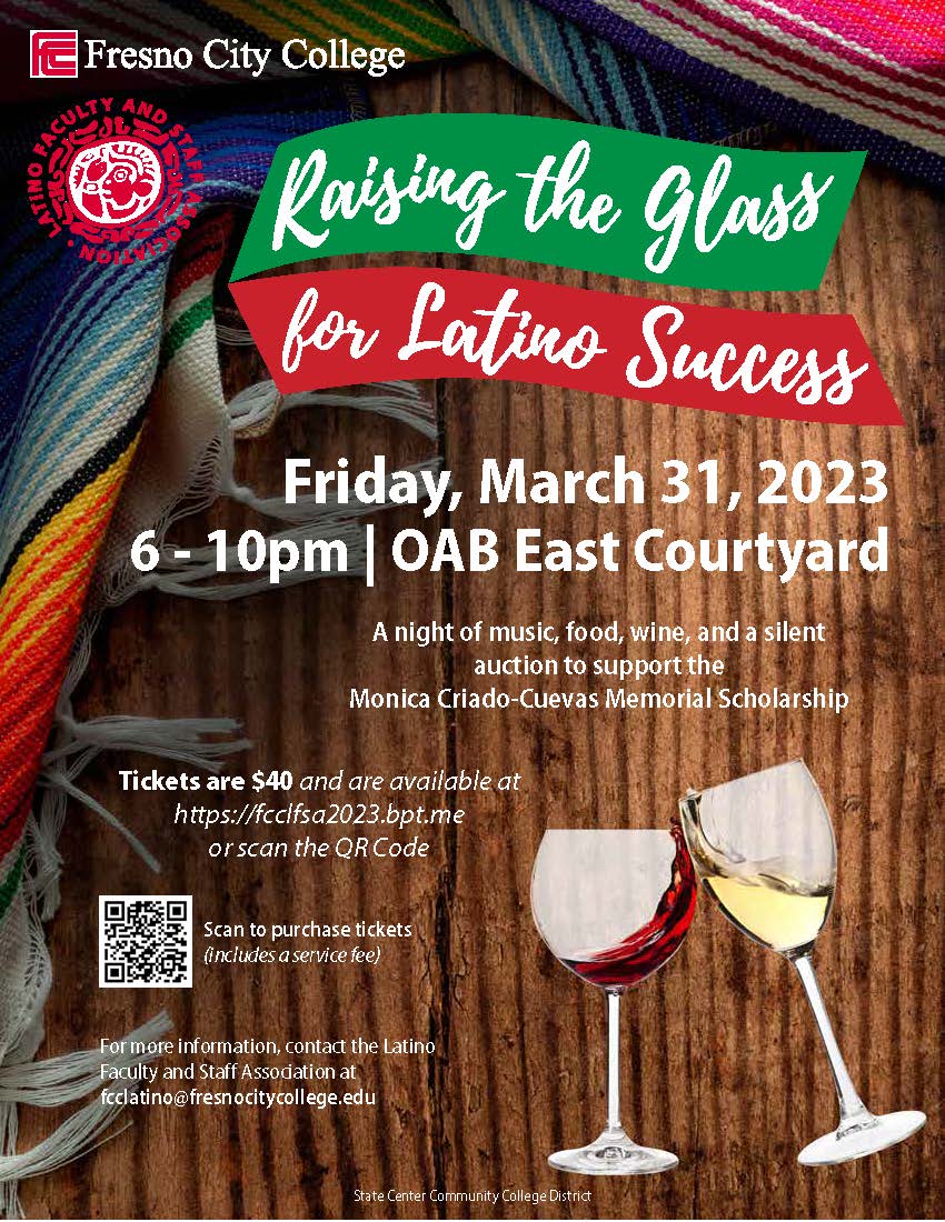 Support the <a href="/lfsafcc/">lfsafresnocitycollege</a> 'Raising the Glass for Latino Success' fundraiser Fri. 03/31/23 (6–10pm) in the <a href="/fresnocity/">Fresno City College</a> OAB East Courtyard ... benefits the Mónica Criado-Cuevas Memorial Scholarship. Cantaritos, food, dancing and silent auction!

Tickets ($40): fcclfsa2023.bpt.me