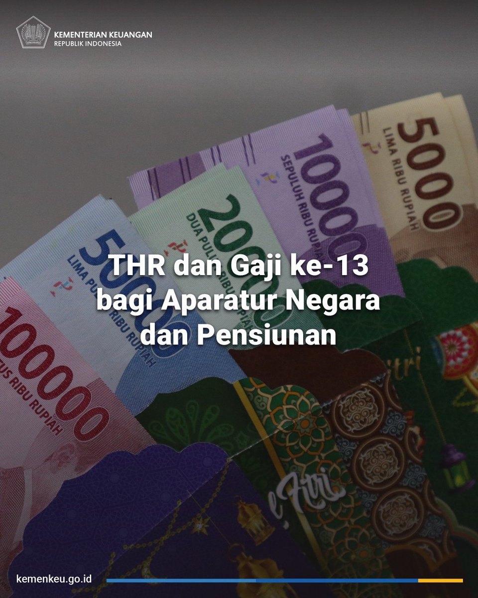 KemenkeuRI's tweet photo. THR dan Gaji ke-13 diberikan sebagai bentuk apresiasi dan melengkapi strategi Pemerintah mendorong ekonomi nasional. https://t.co/OgXVdzWrFP