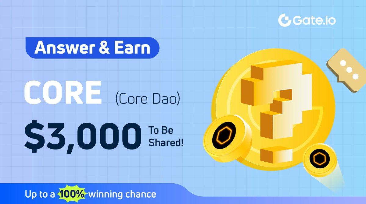 Gate.io (@gate_io) on Twitter photo โ๏ธ Gate.io Answer & Earn: $CORE
๐ Take the quiz to share a $3,000 prize pool
Participants may 100% be the winners
โ
Follow @gate_io & <a href="/Coredao_Org/">Core DAO ๐ถ</a>
โ
Like & RT
โ
Join Now: forms.gle/sP5tWYbbHQ9wRPโฆ
End at 07:00 AM, Apr 01 (UTC)
#Gateio #CORE #Giveaways โ๏ธ Gate.io Answer & Earn: $CORE
๐ Take the quiz to share a $3,000 prize pool
Participants may 100% be the winners
โ
Follow @gate_io & <a href="/Coredao_Org/">Core DAO ๐ถ</a>
โ
Like & RT
โ
Join Now: forms.gle/sP5tWYbbHQ9wRPโฆ
End at 07:00 AM, Apr 01 (UTC)
#Gateio #CORE #Giveaways