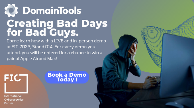 DomainTools's tweet photo. Next week we’ll be in Lille, France for #FIC2023! Join us at Stand G17 for a demonstration of our suite of solutions and Learn how to give bad guys bad days. https://t.co/iZWJ5nCnYK