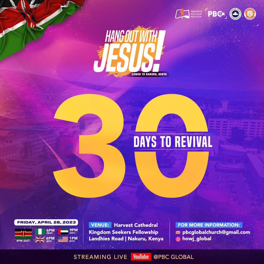 pbc_global's tweet photo. 30 days to Hangout with Jesus Kenya!
#HOWJKenya #30daystoRevival
#YearofRighteousBoldness #PBCGlobal #RCCG #GlobalChurch #PrevailingandBorderlessChurch https://t.co/UXmlVtLB2N