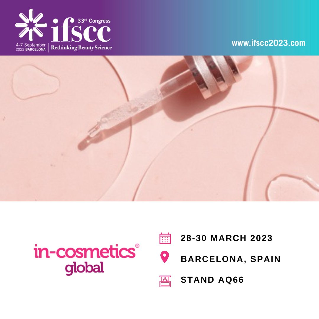Come and visit us at In-cosmetics Global from March 28th to 30th

We have a surprise for you!
See you there! 😊

#IFSCC2023 #IncosmeticsGlobal #AQ66 #CosmeticScience #Innovatio #IFSCCBarcelona2023 #beauty #cosmetics #RethinkingBeautyScience