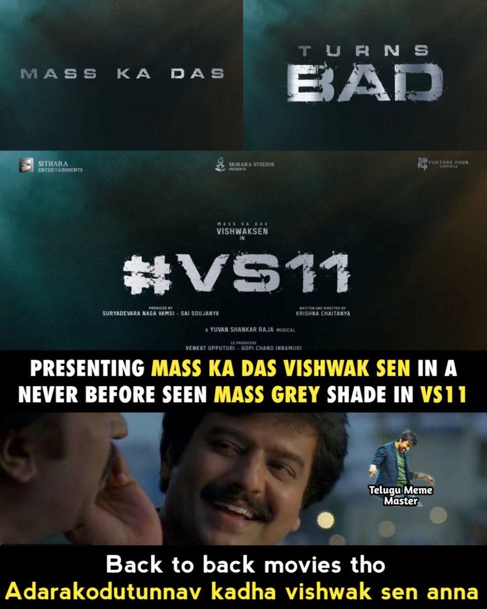MemeTelugu's tweet photo. In a world that defies Social Norms, There's no black &amp; white! Only Grey 😎

Presenting our Mass Ka Das @VishwakSenActor in a never before seen Mass Grey Shade in #VS11 🔥

▶️ https://t.co/hHD8j35bJD

#HBDVishwakSen 💟 

🎶 @thisisysr  
✍️&amp; 🎬 #KrishnaChaitanya 
💰 @vamsi84 https://t.co/Oa0Tw2OyWG