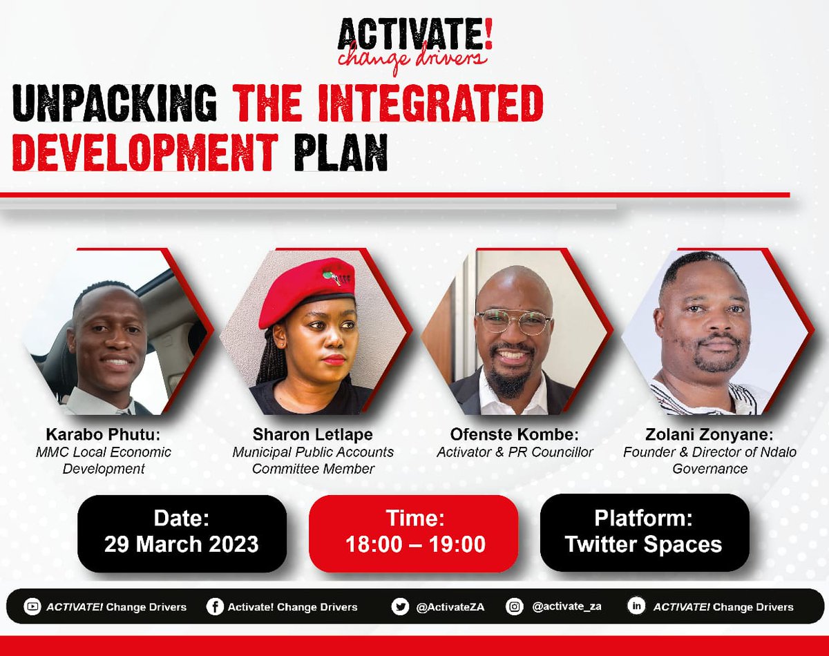 ActivateZA's tweet photo. Join us | Use this link to set a reminder for today's Twitter space, as we unpack the Integrated Development Plan (IDP) and how you can meaningfully participate.
#changedriversconnect
https://t.co/UdJjuUFcmY https://t.co/YNe9HVMhBs