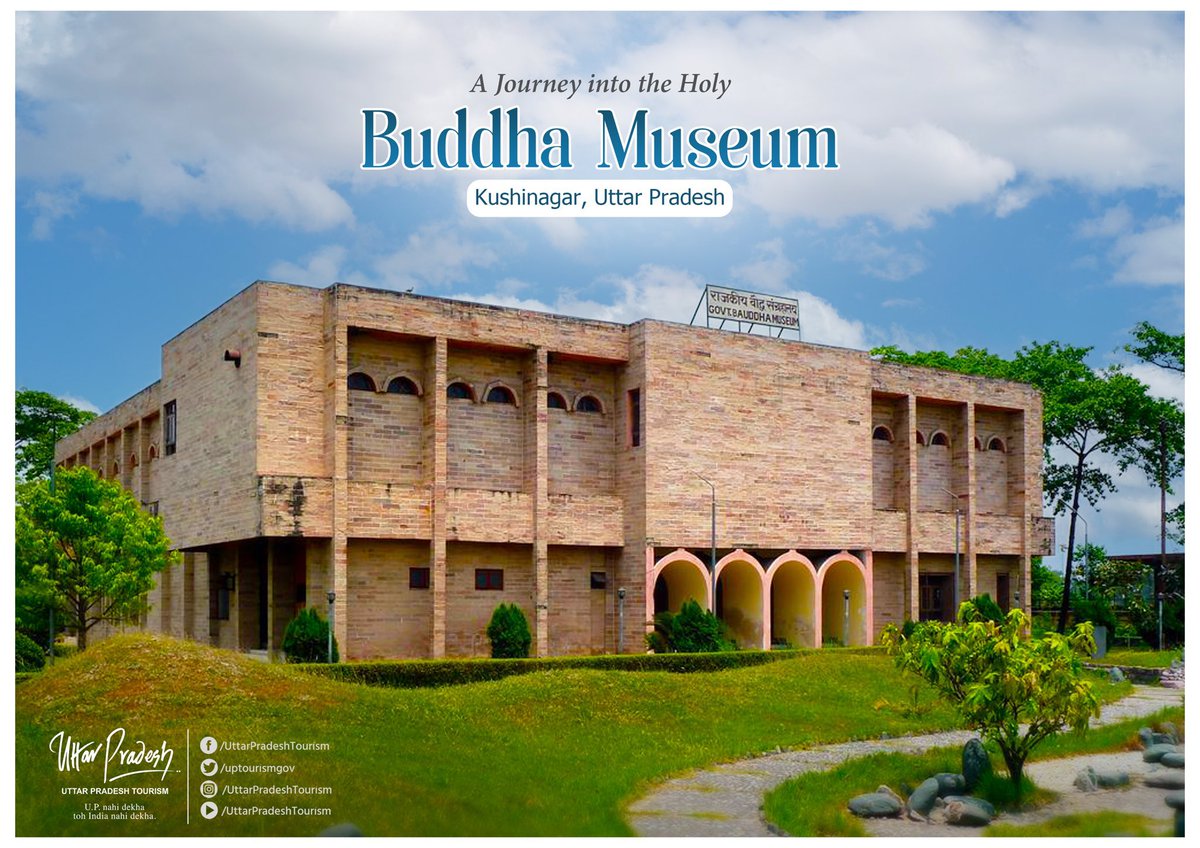 Buddha Museum in Kushinagar: Architectural relics, Buddhist icons, stunning Thangka paintings, etc, are all housed in this museum. Also, it chronicles the history of Lord Buddha's travels throughout India. 📸: @uptourismgov