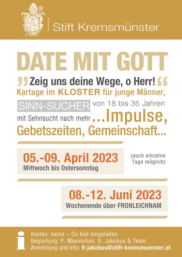 Das Stift Kremsmünster lädt herzlich zu Date mit Gott ein.