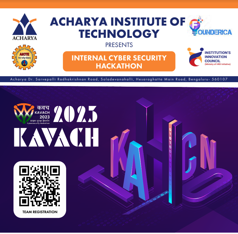 acharya_ac_in's tweet image. Department of CSE/ISE/ALML, Acharya Institute of Technology is organising an Internal Cyber Security Hackathon Kavach 2023 on 30th and 31st march @mhrd_innovation 
#Acharya #kavach2023 #cybersecurityhackathon
