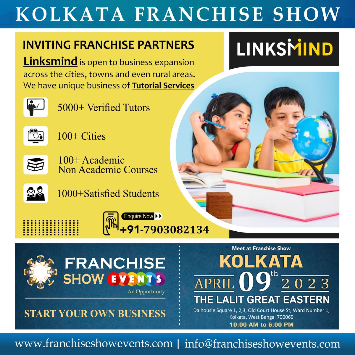 franchise_show's tweet image. LINKSMIND inviting #FranchisePartners in India

Linksmind have a unique business of #TutorialServices, which assures you earn a very good amount of money as per your investment.

Join us in #Kolkata #FranchiseShow on 9April&apos;23 at Hotel The LaLiT Great Eastern from 10AM to 6PM.