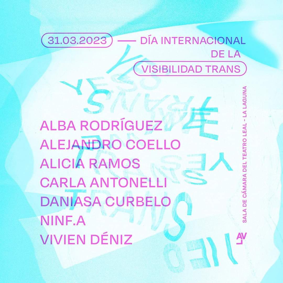 👉 Viernes, 16:00 h.: Día Internacional de la Visibilidad Trans (Teatro Leal, impulsado por Tenerife LAV y <a href="/JuventudCanaria/">JuventudCanaria.com</a>)

2/2👇